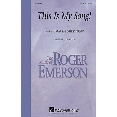 Hal Leonard This Is My Song! SATB composed by Roger Emerson