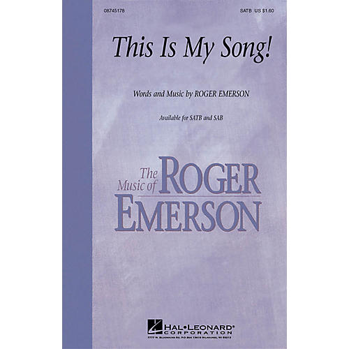 Hal Leonard This Is My Song! SATB composed by Roger Emerson