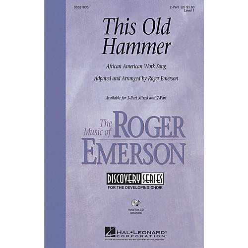 Hal Leonard This Old Hammer 2-Part arranged by Roger Emerson