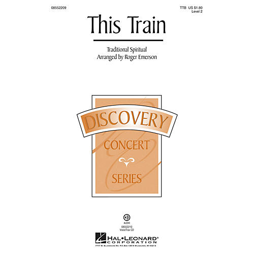 Hal Leonard This Train (Discovery Level 2) TTB arranged by Roger Emerson