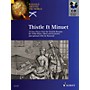 Schott Thistle & Minuet Schott Series Composed by Various Edited by David Johnson