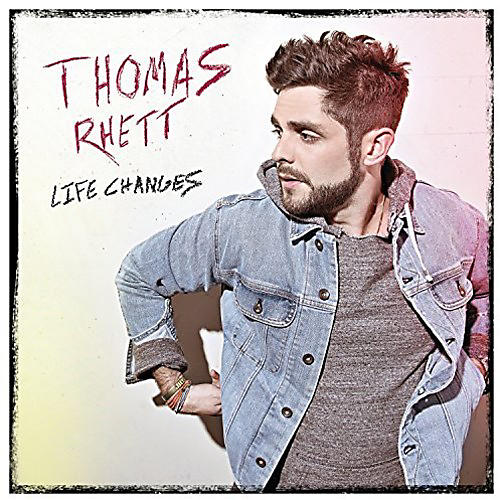 Thomas Rhett - Life Changes