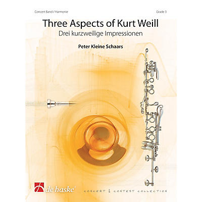 De Haske Music Three Aspects of Kurt Weill Concert Band Level 3 Arranged by Peter Kleine Schaars