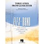 Hal Leonard Three Ayres from Gloucester Concert Band Level 2-3 Arranged by Robert Longfield