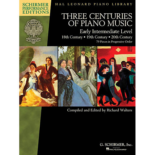 G. Schirmer Three Centuries of Piano Music: 18th, 19th & 20th Centuries Schirmer Performance Editions Softcover