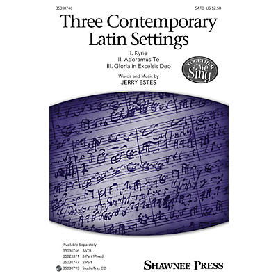 Shawnee Press Three Contemporary Latin Settings SATB composed by Jerry Estes