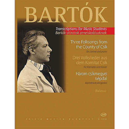 Editio Musica Budapest Three Hungarian Folksongs from the County of Csik EMB Series by Béla Bartók
