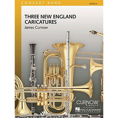 Curnow Music Three New England Caricatures (Grade 4 - Score and Parts) Concert Band Level 4 Composed by James Curnow