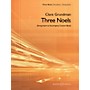 Boosey and Hawkes Three Noels (String Insert for Concert Band Version) Concert Band Level 3 Composed by Clare Grundman