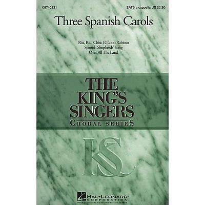 Hal Leonard Three Spanish Carols (Collection) SATB a cappella by The King's Singers arranged by Goff Richards