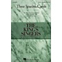 Hal Leonard Three Spanish Carols (Collection) SATB a cappella by The King's Singers arranged by Goff Richards