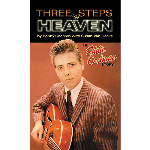 Three Steps to Heaven: The Eddie Cochran Story (Book)