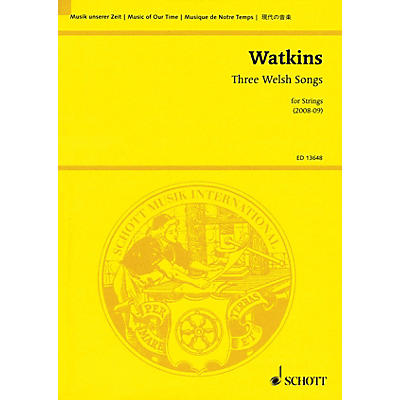 Schott Three Welsh Songs for Strings Study Score Series Softcover Composed by Huw Watkins