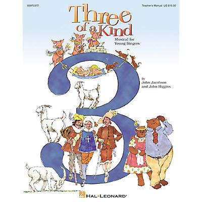 Hal Leonard Three of a Kind (Musical) (Preview CD) PREV CD Composed by John Higgins