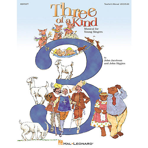 Three of a Kind (Musical) (Preview CD) PREV CD Composed by John Higgins