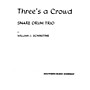 Hal Leonard Three's ( 3) A Crowd (Percussion Music/Snare Drum Ensemble) Southern Music Series Composed by Hoey, Fred