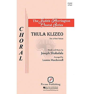 PAVANE Thula Klizeo 2-Part arranged by Leanne McDonnell