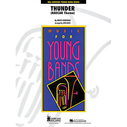 Cherry Lane Thunder (NASCAR Theme) - Young Concert Band Level 3 by John Moss