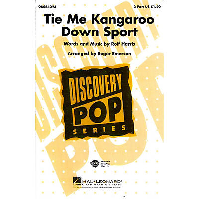 Hal Leonard Tie Me Kangaroo Down Sport 2-Part arranged by Roger Emerson