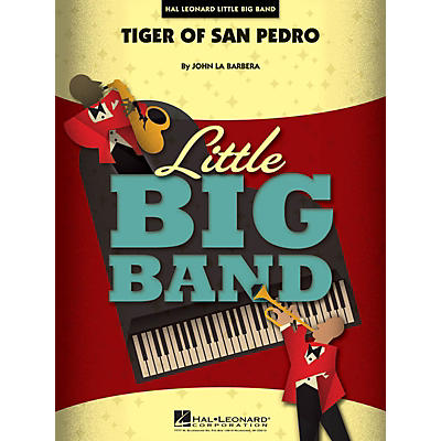 Hal Leonard Tiger of San Pedro Jazz Band Level 4 Composed by John La Barbera