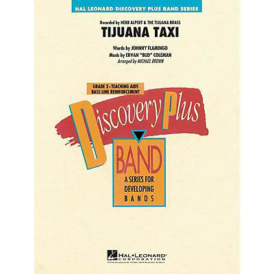 Hal Leonard Tijuana Taxi - Discovery Plus Band Level 2 arranged by Michael Brown