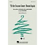 Hal Leonard 'Til the Season Comes 'Round Again SAB Arranged by Mark Brymer