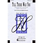 Hal Leonard Till There Was You (from Meredith Willson's The Music Man) SATB arranged by Mac Huff