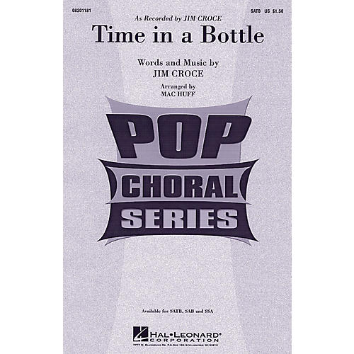 Time In A Bottle SATB