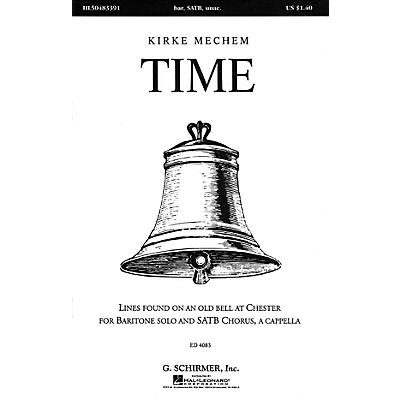 G. Schirmer Time (SSAATTBB a cappella) SATB DV A Cappella composed by Kirke Mechem