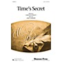 Shawnee Press Time's Secret 2-Part arranged by Janet Gardner