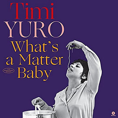 Timi Yuro - What's A Matter Baby + 2 Bonus Tracks
