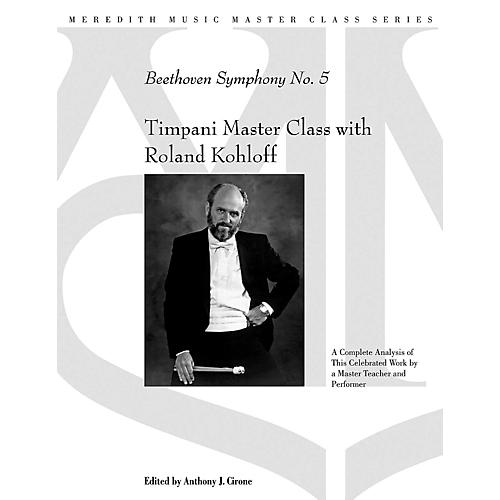 Timpani Master Class With Roland Kohloff - Beethoven Symphony No.5