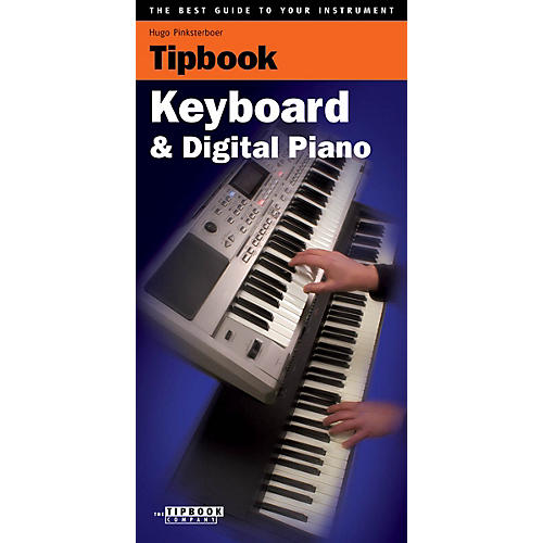 Tipboook - Keyboard & Digital Piano Book Series Softcover Written by Hugo Pinksterboer