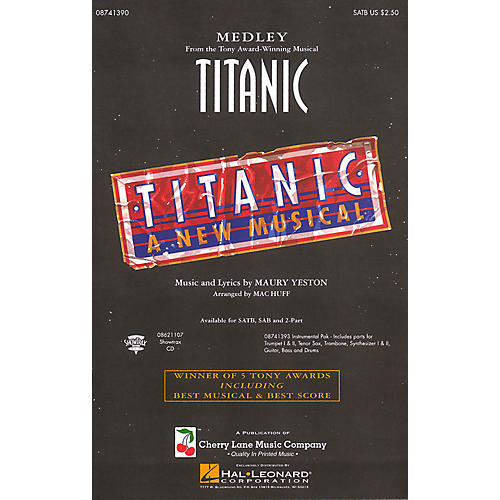 Cherry Lane Titanic (Broadway Medley) SATB arranged by Mac Huff