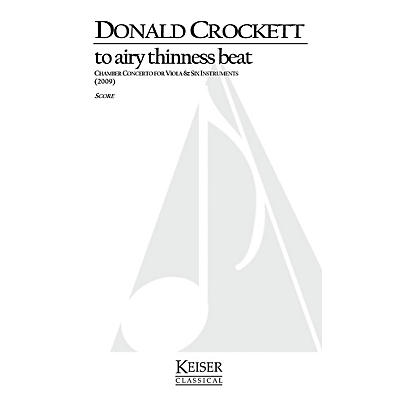 Lauren Keiser Music Publishing To Airy Thinness Beat LKM Music Series Composed by Donald Crockett