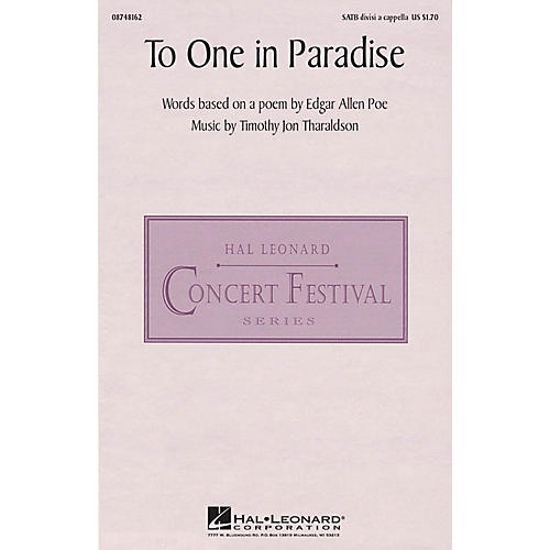 Hal Leonard To One in Paradise SATB DV A Cappella composed by Timothy Tharaldson