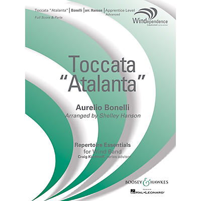 Boosey and Hawkes Toccata ("Atalanta") Concert Band Level 3 composed by Aurelio Bonelli arranged by Shelley Hanson