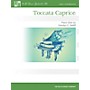 Willis Music Toccata Caprice (Early Inter Level) Willis Series by Carolyn C. Setliff