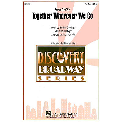 Hal Leonard Together Wherever We Go (from Gypsy) ShowTrax CD Arranged by Audrey Snyder