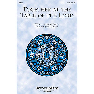 Brookfield Together at the Table of the Lord SATB composed by John Purifoy