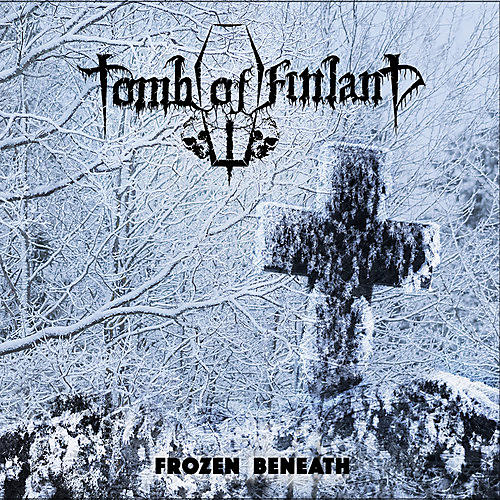 Alliance Tomb of Finland - Frozen Beneath