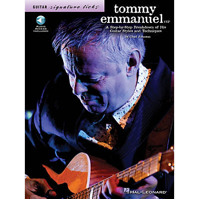 Hal Leonard Tommy Emmanuel Signature Licks Guitar Series Softcover Audio Online Written by Chad Johnson