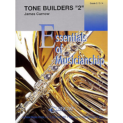 Curnow Music Tone Builders 2 (Grade 2 to 4 - Score Only) Concert Band Level 2-4 Composed by James Curnow