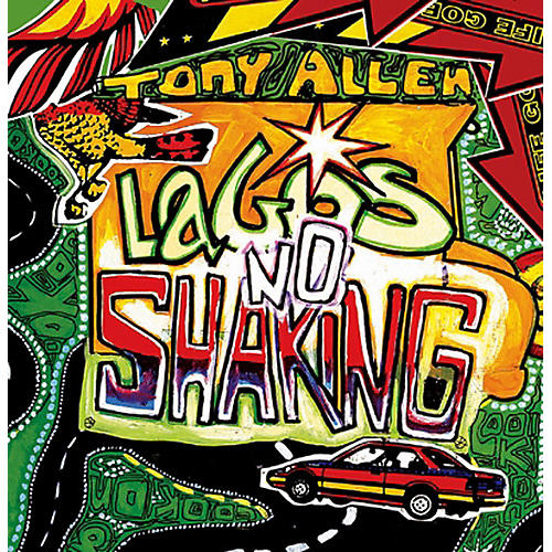 Tony Allen - Lagos No Shaking