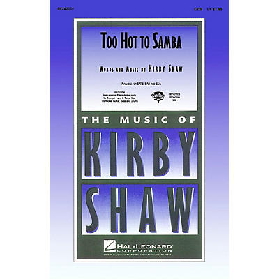 Hal Leonard Too Hot to Samba Combo Parts Composed by Kirby Shaw