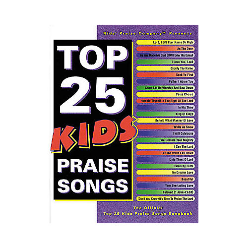 Top 25 Kids Praise Songs Book