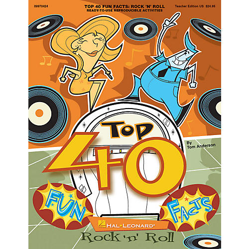 Hal Leonard Top 40 Fun Facts: Rock and Roll (Classroom Resource) TEACHER ED Composed by Tom Anderson