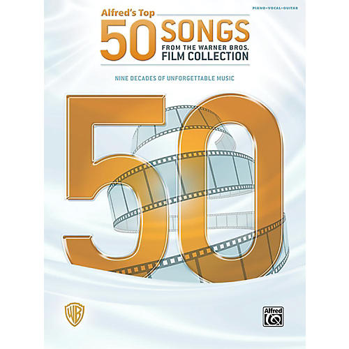 Top 50 Songs from the Warner Bros. Film Collection Piano/Vocal/Guitar Songbook