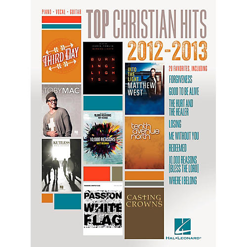 Top Christian Hits of 2012-2013 for Piano/Vocal/Guitar PVG