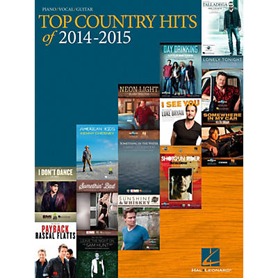 Hal Leonard Top Country Hits Of 2014-2015 for Piano/Vocal/Guitar